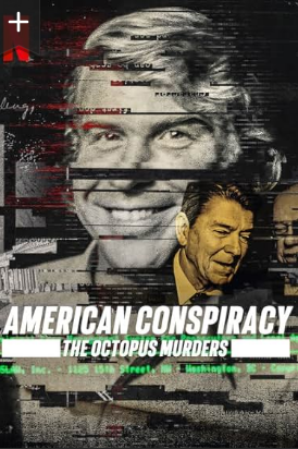 (image for) American Conspiracy: The Octopus Murders - Season 1